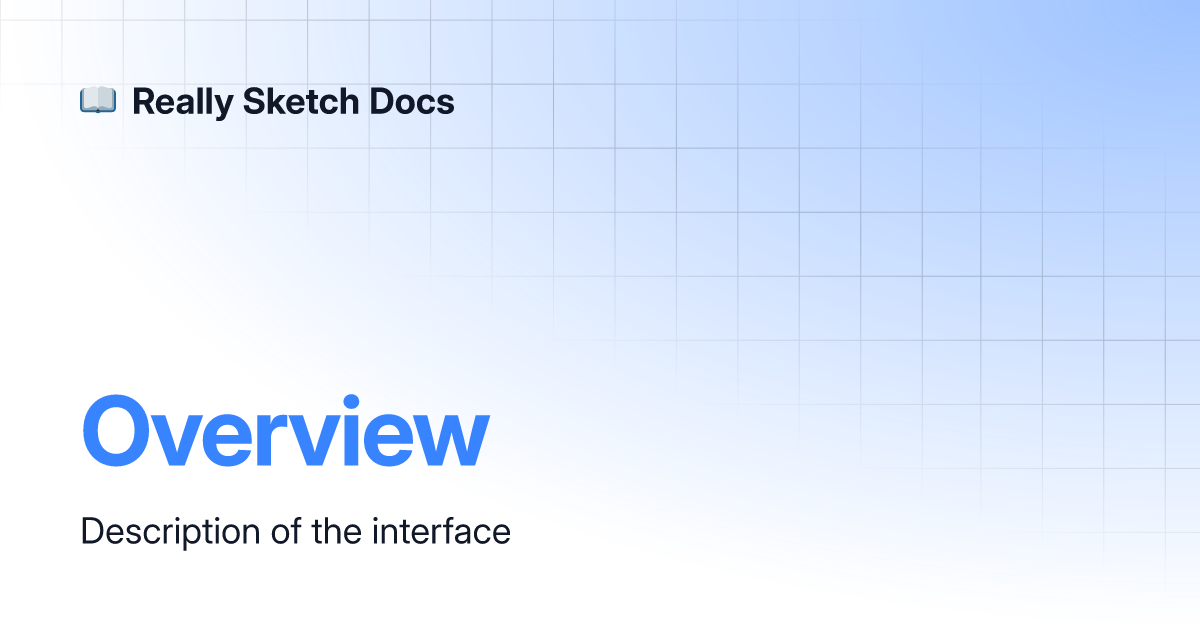 overview-really-sketch-docs